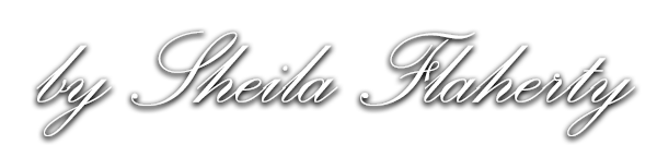 by Sheila Flaherty by Sheila Flaherty